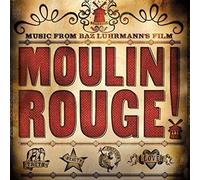 Moulin Rouge - Music From Baz Luhrmans Film