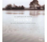 Moulini Tienne - La Cantique De Mo Se, Mottetti E Ca