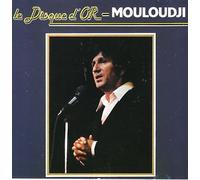 Mouloudji - Le Disque D'Or; Comme Un P'T`it Coquelicot,Etc...