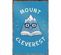 Mount Cleverest Everest Reading Book Student Study Metal Tin Sign Hanging Retro Sign Kitchen Wall Poster Cafe Bar Pub Man cave Art Novelty Plaque Mother's Day 16x12 In