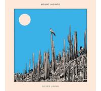 MOUNT JACINTO - SILVER LINING [VINYL]