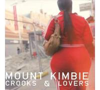 MOUNT KIMBIE - CROOKS & LOVERS (10TH ANNIVERSARY EXPANDED EDITION) [VINYL]