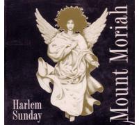Mount Moriah - Harlem Sunday