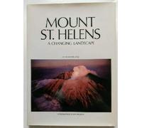 Mount St. Helens- a Changing Landscape