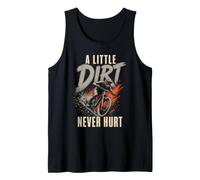 Mountain Bike A Little Dirt Never Hurt Tank Top