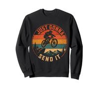 Mountain Bike Downhill Just Gonna Send It Sweatshirt