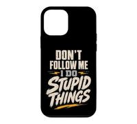 Mountain Bike Funny Don't Follow Me I Do Stupid Things Case for iPhone 12 mini