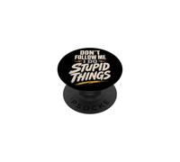 Mountain Bike Funny Don't Follow Me I Do Stupid Things PopSockets Adhesive PopGrip