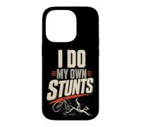 Mountain Bike Funny I Do My Own Stunts Case for iPhone 14 Pro