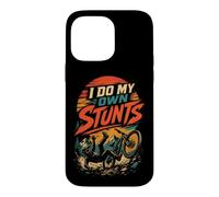 Mountain Bike Funny I Do My Own Stunts Case for iPhone 14 Pro Max