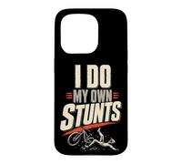 Mountain Bike Funny I Do My Own Stunts Case for iPhone 15 Pro