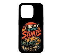 Mountain Bike Funny I Do My Own Stunts Case for iPhone 15 Pro