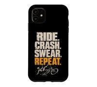 Mountain Bike Funny Ride Crash Swear Repeat Case for iPhone 11