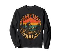 Mountain Bike Trail Riding Save The Trails Sweatshirt