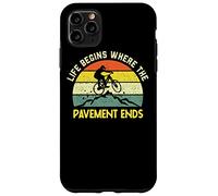 Mountain Biking Bike MTB Life Begins Where The Pavement Ends Case for iPhone 11 Pro Max