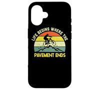 Mountain Biking Bike MTB Life Begins Where The Pavement Ends Case for iPhone 16