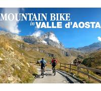 Mountain Biking in Aosta Valley