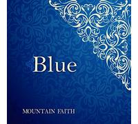 Mountain Faith - Blue
