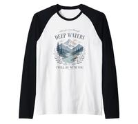 Mountain Faith River Scripture Comforting Nature Quote Raglan Baseball Tee
