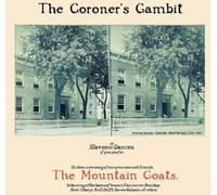 Mountain Goats - The Coroner's Gambit