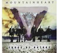 Mountain Heart - Force Of Nature
