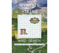 Mountain Hiking Word Search Puzzle Book: Word Searches with Easy to Read Print About Mountains, Hiking, Adventure and More | 6x9 inches, 110 pages | ... Gift for Vacations, Holidays and Free Time