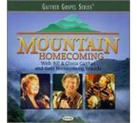 Mountain Homecoming by Bill Gaither & Gloria (1999-10-19)