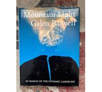 Mountain Light: In Search of the Dynamic Landscape