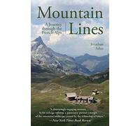 Mountain Lines: A Journey through the French Alps