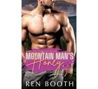 Mountain Man's Honey: An Ex-Military Age Gap Curvy Girl Novella (Men of Passion Peak)
