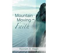 Mountain Moving Faith (Faith Library)