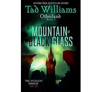 Mountain of Black Glass: Otherland Book 3