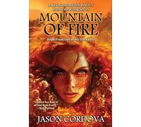 Mountain of Fire: 13 (Black Tide Rising)