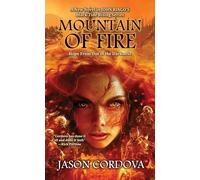 Mountain of Fire: 13 (Black Tide Rising)