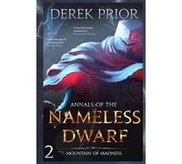 Mountain of Madness (Annals of the Nameless Dwarf)