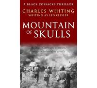 Mountain of Skulls: 3 (The Black Cossacks Thriller Series)