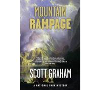 Mountain Rampage: A National Park Mystery: 2