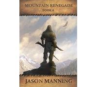 Mountain Renegade: 6 (Mountain Man)