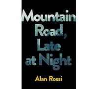 Mountain Road, Late at Night