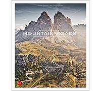Mountain Roads: Aerial Photography. Traumstraßen der Welt / Dreamroads of the world