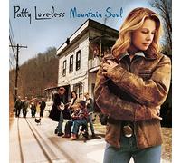 Mountain Soul by Loveless, Patty (2001) Audio CD