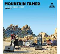 Mountain Tamer Live In The Mojave Desert: Volume 5 [VINYL]