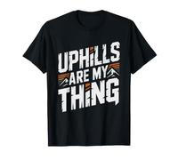 Mountain Trail Runner Who Blows Past Everyone Uphills Acts T-Shirt
