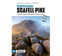 Mountain Walks Scafell Pike : 15 routes to enjoy on and around the Sca Fell range
