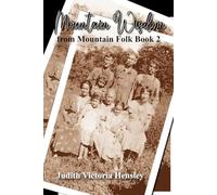 Mountain Wisdom From Mountain Folk Book 2