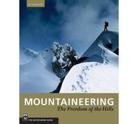 Mountaineering: Freedom of the Hills, 50th Anniversary