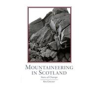 Mountaineering Scotland : Years of Change
