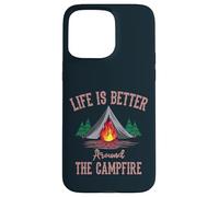 Mountaineers Life Is Better Around The Campfire Camping Case for iPhone 15 Pro Max