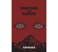 Mountains and Madness