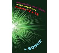 Mountains and Stars - ChineseWallDoku Puzzle 12 x 12 + BONUS: 250 reasonable puzzles 50 EASY + 50 MEDIUM + 50 HARD + 50 VERY HARD + 50 Fillominodoku ... + Examples: Volume 47 (PITSTOP Puzzle Bonus)